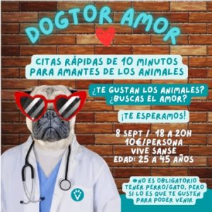 DOGTOR AMOR (Sanse 8 Sept. 18h)